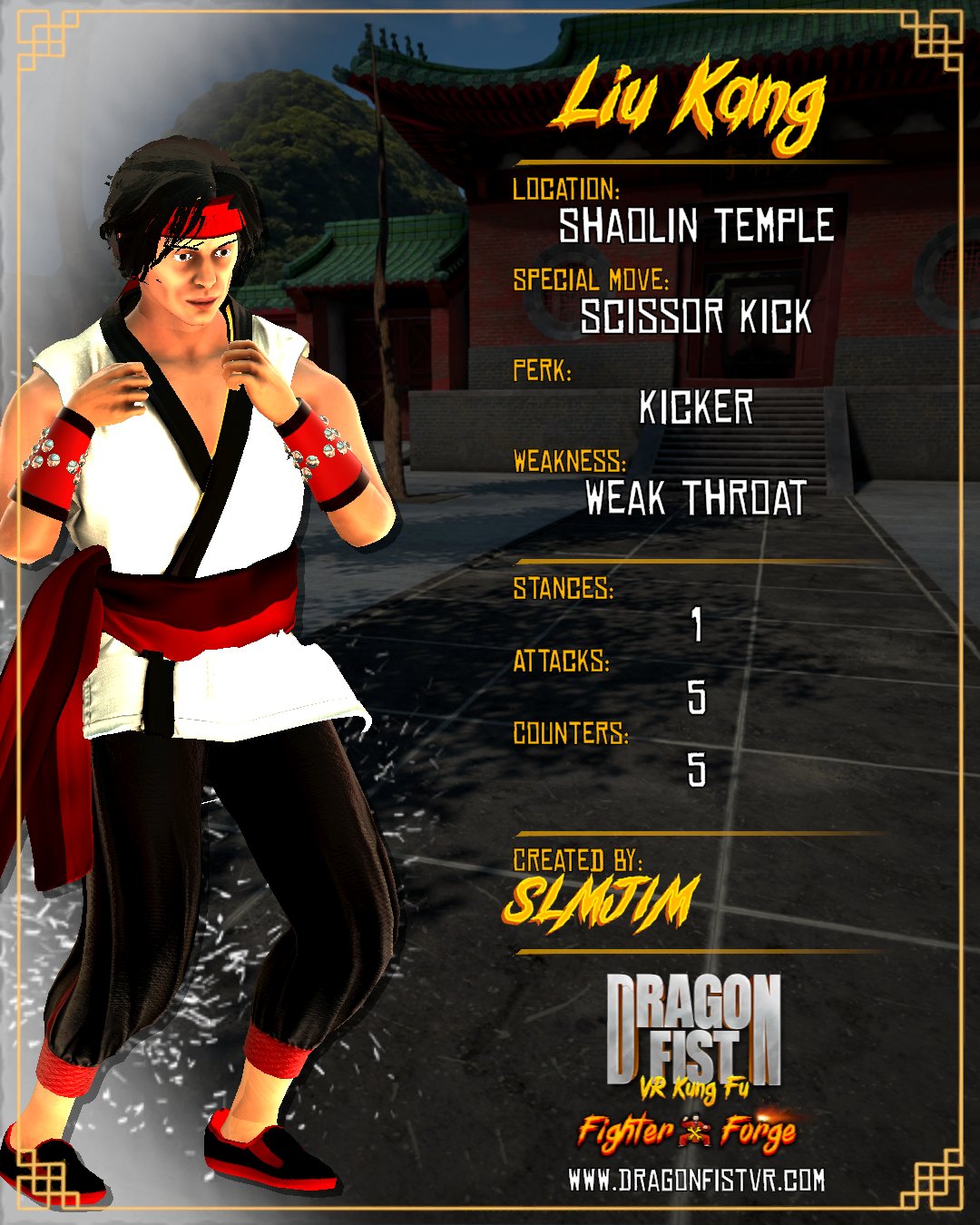 Liu Kang - Created By: SLMJIM